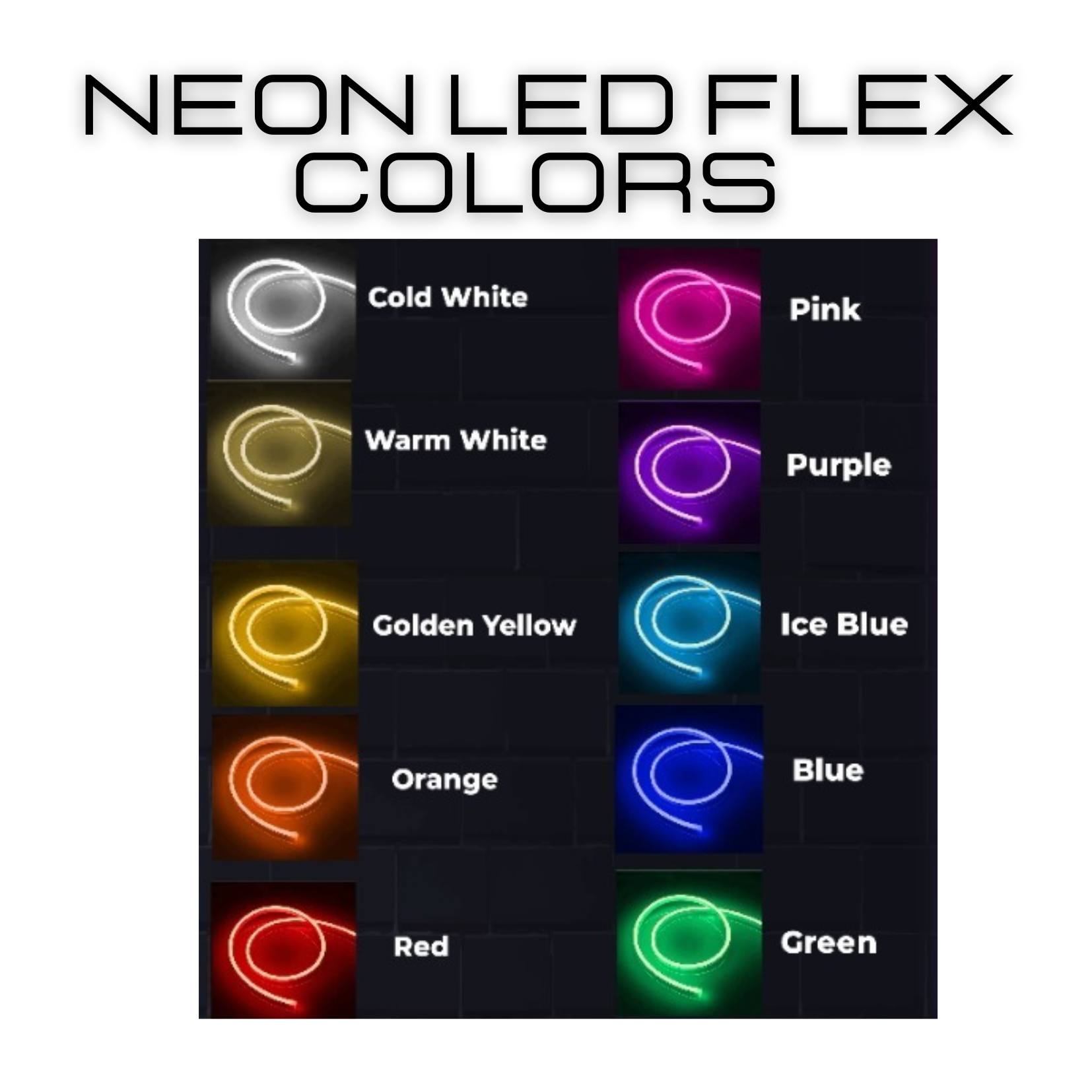 Neon LED Flex Colors