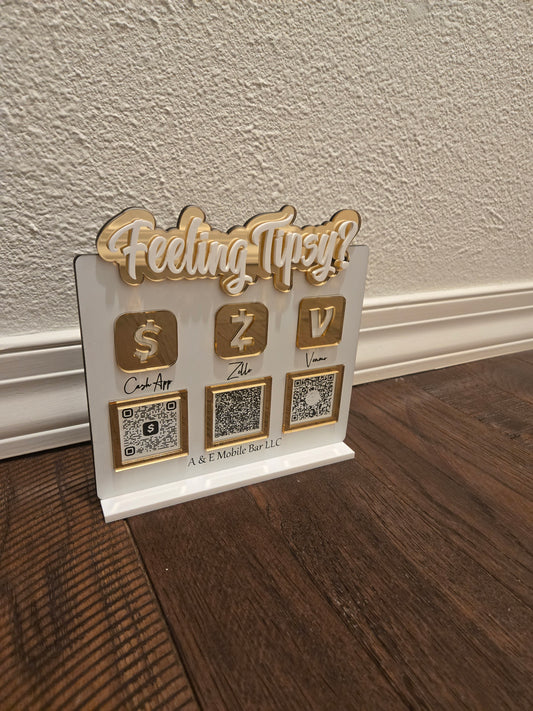 Feeling Tipsy Acrylic Sign